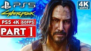 CYBERPUNK 2077 Gameplay Walkthrough Part 1 [4K 60FPS PS5] - No Commentary (FULL GAME)