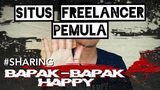 5 SITUS FREELANCE TERBAIK BUAT FREELANCER PEMULA, COCOK BUAT KERJA ONLINE | WORK FROM HOME