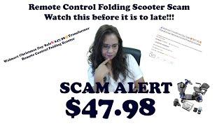 Transformer Remote Control Folding Scooter Scam.  Scam Alert!!