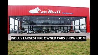 Car Mall - Everything in Cars - Indias's Largest Pre Owned Cars Showroom - Nashik