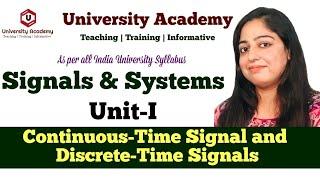 SS5: Signals Classification | Types of Signals | Continuous-Time and Discrete-Time Signals