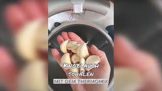  Knoblauch schälen mit dem Thermomix® - RUCK ZUCK & ideal für größere Mengen Knoblauch @fitgemixt