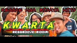 KWARTA - Reggroove Riddim   [ OFFICIAL MUSIC VIDEO ]  Bisaya Reggae Song