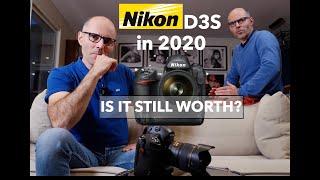 NIKON D3S in 2020   is it still worth