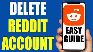 How To Permanently Delete Reddit Account - 2024