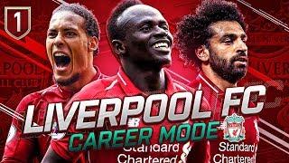 FIFA 19 LIVERPOOL CAREER MODE #1 - THE FIRST EPISODE OF OUR JOURNEY!