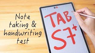 Tab S7+ Handwriting & Note Taking