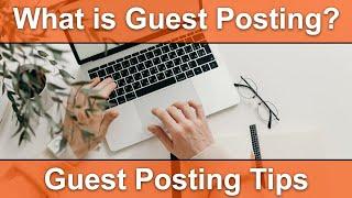 What is Guest Post and How to do it in The Right Way   Guest Post Tips and Tricks