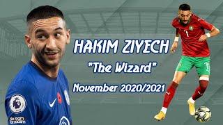 Hakim Ziyech "The Wizard" - November - 2020/2021 ᴴᴰ