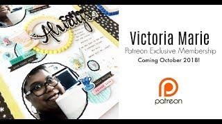 BECOME A PATRON! | Patreon Membership | Victoria Marie Designs