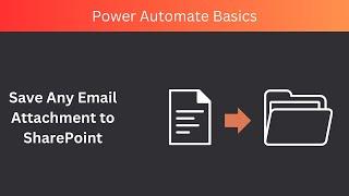 How to Save and Email Attachment to Sharepoint Using Power Automate