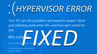 FIX: Hypervisor Error Windows 11 Blue Screen [4 Easy Solutions]