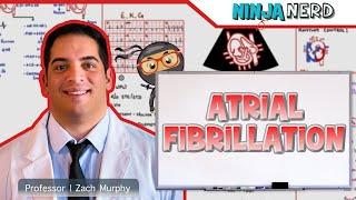 Atrial Fibrillation | Clinical Medicine