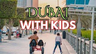 Places to Visit in Dubai with Kids 2025