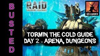 RAID: Shadow Legends | Tormin The Cold Champion Guide, Day 2 - Full review | PASSIVE BUSTED