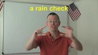 Learn English: Daily Easy English Expression 0628: a rain check