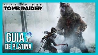 Guia de Platina | Rise of The Tomb Raider