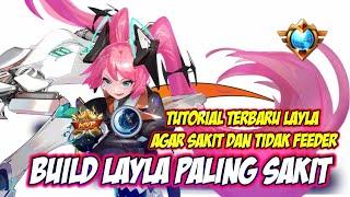 BUILD LAYLA TERSAKIT 2022 TERBARU, BUILD ITEM LAYLA TERSAKIT TOP GLOBAL MOBILE LEGENDS