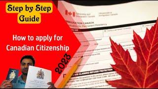 How to apply for Canadian Citizenship using Online Portal | Step by Step Guide | Citizenship 2023