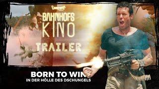 Mediabook Trailer HD 2022  Born to Win  Bahnhofskino Cinestrange Extreme Born to Fight Brent Huff