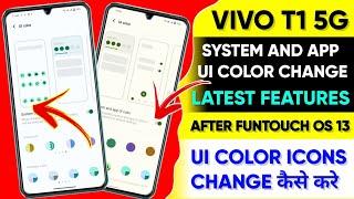 Vivo T1 5g System And Apps Ui Color Setting Latest Features | UI Color Change Kaise Kare On Vivo T1