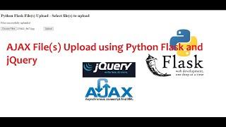 AJAX File(s) Upload using Python Flask and jQuery