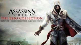 Assassin's Creed: The Ezio Collection \ Part 1 \ LIVE-STREAM