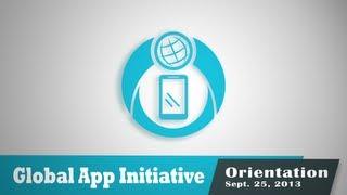 Global App Initiative Orientation