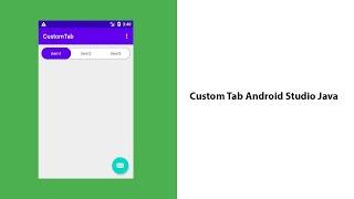 Custom Tabs Android Studio Java