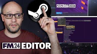 How to get the pre-game FM24 EDITOR for STEAM