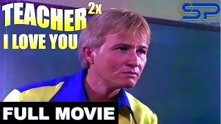 TEACHER ... TEACHER, I LOVE YOU | Full Movie | Comedy w/ Redford White