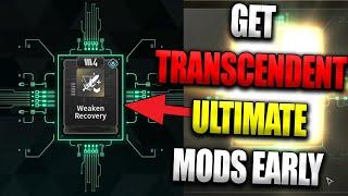 GET TRANSCENDENT MODS AND ULTIMATE MODS EARLY! The First Descendant Mod Combine Guide