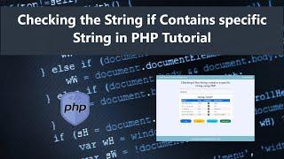 Checking if the String contains a specific string using PHP Tutorial DEMO