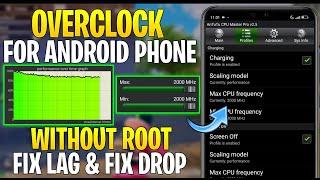 Overclock Android Without Root || Optimize FPS & Fix FPS Drops ️