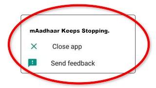 How To Fix mAadhaar Apps Keeps Stopping Error Android & Ios - Fix mAadhaar App Not Open Problem