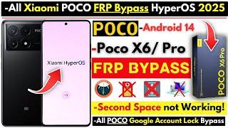 Unlock Xiaomi Poco Frp Bypass 2025 Without PC -POCO X6 Pro HyperOS No Second Space/Activity Launcher