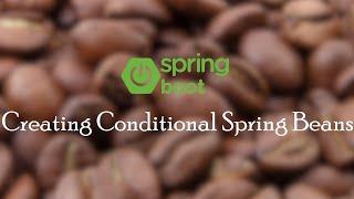 Control Creation of Spring Beans | Conditionals On Property Java Spring Boot Coding Tutorial