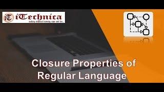 19. Closure Properties of Regular Language