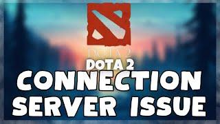 How to FIX Dota 2 Connection / Server Error Issue (2024 )