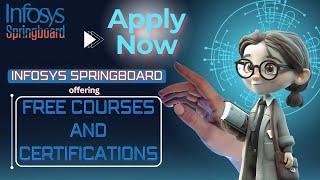 Free Infosys Springboard Courses | Free Certification | Apply Process | Online Learning Opportunity