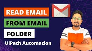 UiPath Email Activities : How to Read Email From any Email Folder