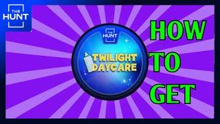 [EVENT] How To Get THE HUNT Badge in TWILIGHT DAYCARE - Roblox The Hunt: First Edition