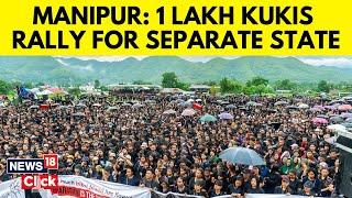 Manipur News: Kuki Community Intensifies Demands for Separate Administration | N18V | News18