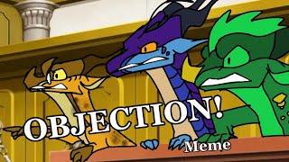 OBJECTION!-WoF Meme