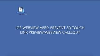 Prevent 3D Touch Link Preview/WKWebView Callout [iOS Tutorial]