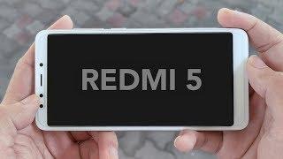 Xiaomi Redmi 5 Review: Amazing Value For Money