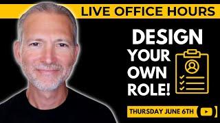 A Step-By-Step Approach to Create Your Own Role  Live Office Hours with Andrew LaCivita
