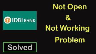 How To Fix IDBI Bank App Not Working || IDBI Bank App Not Open Problem in Android & Ios