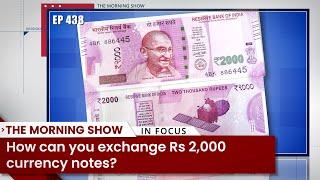 TMS Ep438: Withdrawal of Rs 2,000 notes, bank stocks, clean note policy