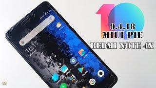 MIUI 10 9.4.18 Android Pie Update For Redmi Note 4/4X || Review & Download Links